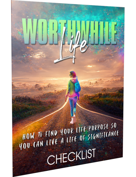 Worthwhile Life Bonus Checklist