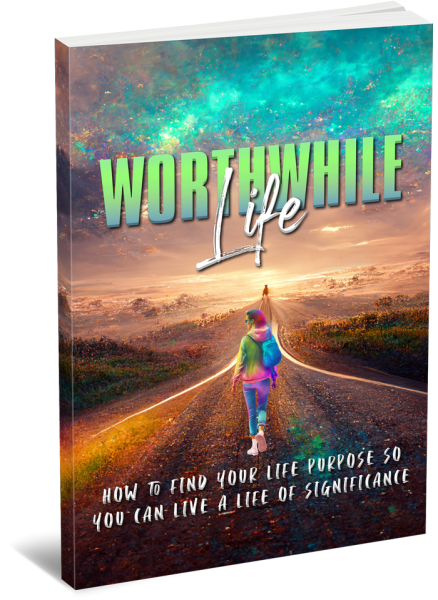 Worthwhile Life Book Cover